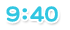 ９：４０