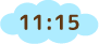 11:15